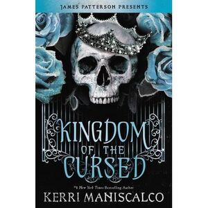 Kingdom of the Cursed -- Kerri Maniscalco